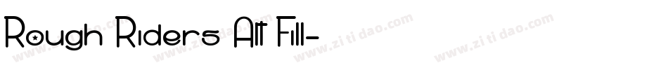 Rough Riders Alt Fill字体转换